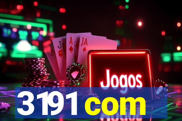 3191 com